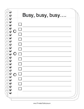 Busy To Do List
